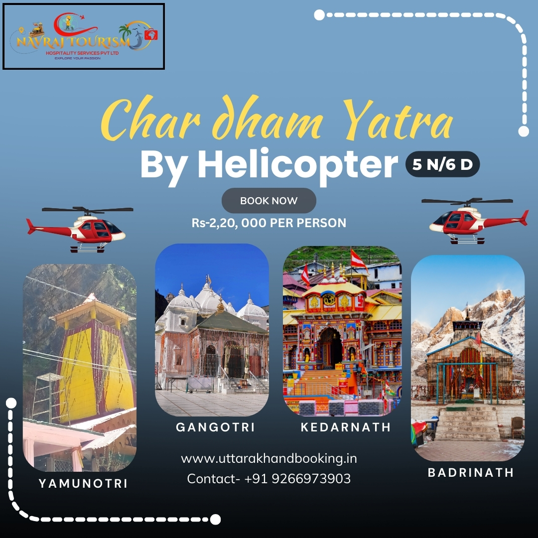 6 days Char Dham Yatra by Helicopter – …